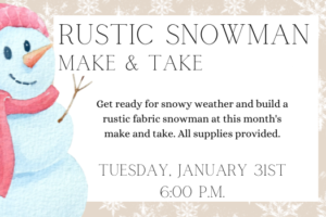Rustic Snowman Event.