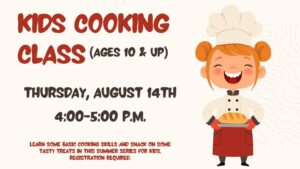 Kids Cooking Class Ages 10 & Up