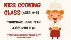 Kids Cooking Class Ages 4-6